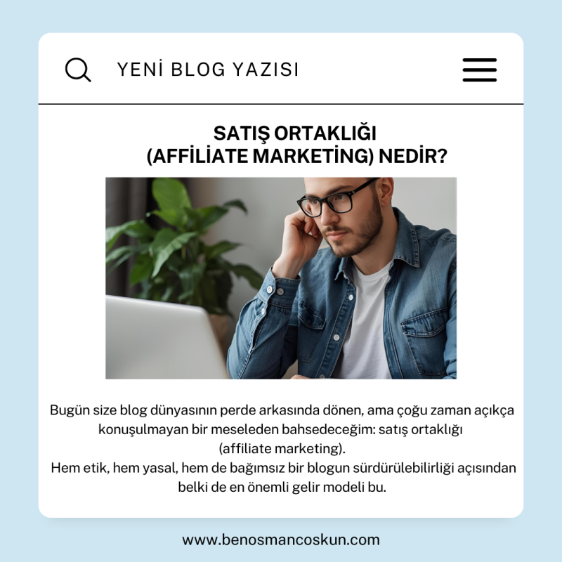 Satış Ortaklığı (Affiliate Marketing) Nedir?