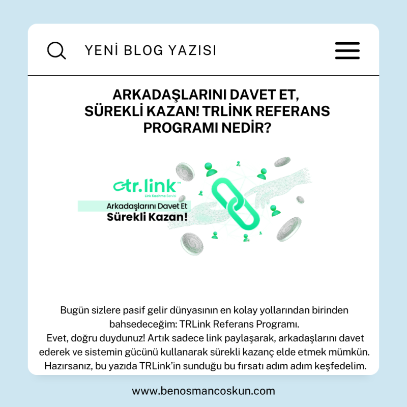 Arkadaşlarını Davet Et, Sürekli Kazan! TRLink Referans Programı Nedir?